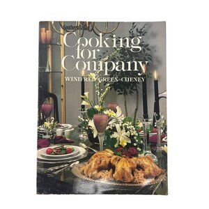 Cooking for Company Vintage Cookbook Recipes Cheney Oxmoor House 1985